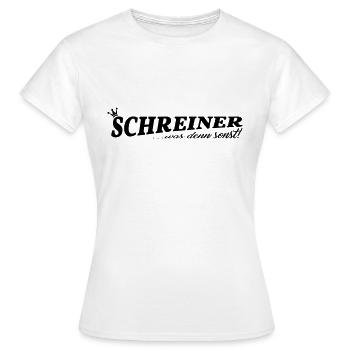 Schreiner - Frauen T-Shirt - Weiß - Vorne - AI Model Female 172 dark (172cm)
