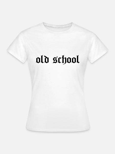 "Old School" - T-shirt Femme - blanc