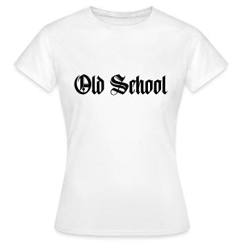 old school - Frauen T-Shirt - Weiß - Vorne - AI Model Female 172 dark (172cm)