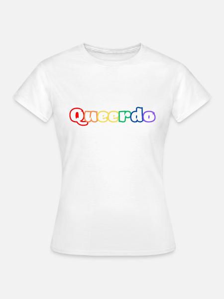 Queerdo - Frauen T-Shirt - Weiß