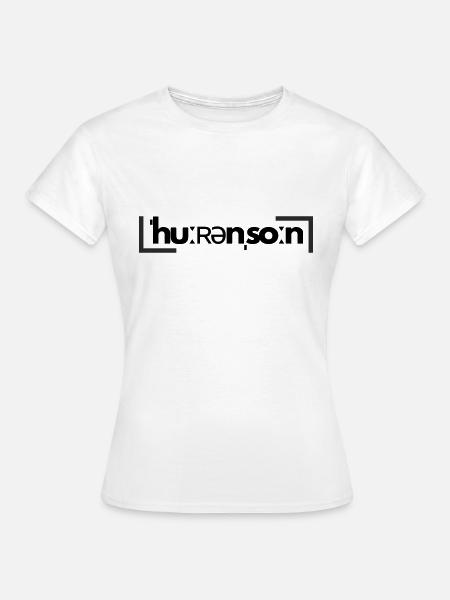 ˈhuːʀənˌsoːn - Frauen T-Shirt - Weiß