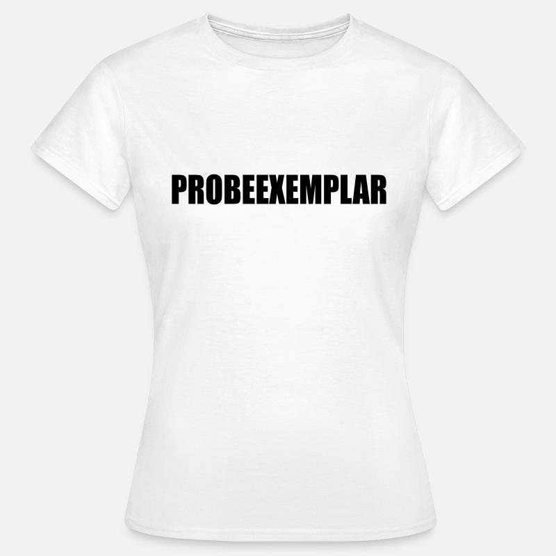 PROBEEXEMPLAR - Frauen T-Shirt - Weiß
