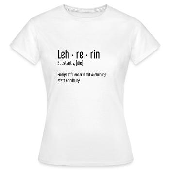 Teacher role model influencer school lessons - Women's T-Shirt - white - Front - AI Model Female 172 dark (172cm)