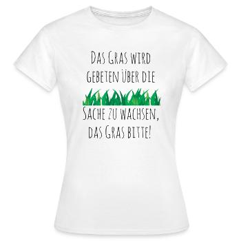 Das Gras bitte - Frauen T-Shirt - Weiß - Vorne - AI Model Female 172 dark (172cm)