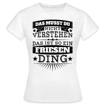 Friesen-Ding - Frauen T-Shirt - Weiß - Vorne - AI Model Female 172 dark (172cm)