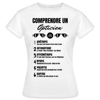 Comprendre un opticien - T-shirt Femme - blanc - Devant - AI Model Female 172 dark (172cm)