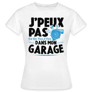 Je Peux Pas J'ai Des Trucs À Faire Dans Mon Garage - T-shirt Femme - blanc - Devant - AI Model Female 172 dark (172cm)