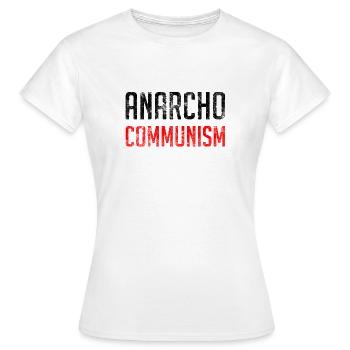Anarcho Communisme - T-shirt Femme - blanc - Devant - AI Model Female 172 dark (172cm)