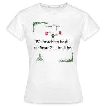 Die schönste Zeit im Jahr - Frauen T-Shirt - Weiß - Vorne - AI Model Female 172 dark (172cm)