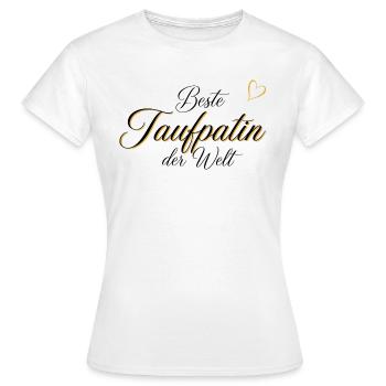 Edles Geschenk für die Taufpatin - Frauen T-Shirt - Weiß - Vorne - AI Model Female 172 dark (172cm)