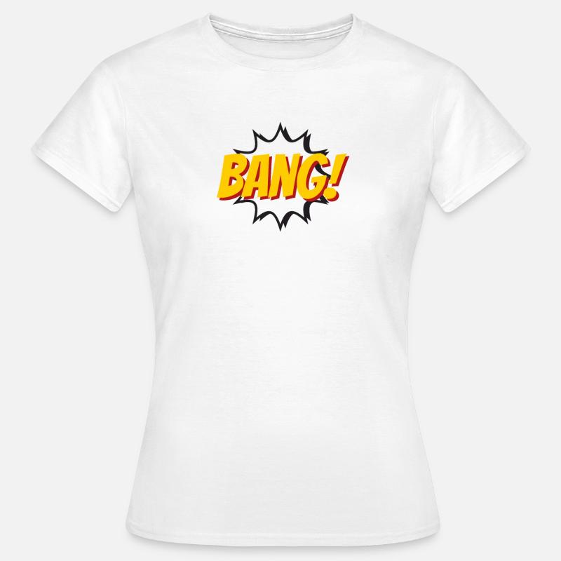 - Bang. t Shirt bang comic comic comics comics - Frauen T-Shirt - Weiß