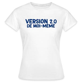 Version 2.0 De Moi Meme Cadeau Maman Femme - T-shirt Femme - blanc - Devant - AI Model Female 172 dark (172cm)