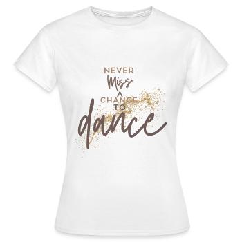 Danser danser Danser Dire Danse Dire danse - T-shirt Femme - blanc - Devant - AI Model Female 172 dark (172cm)