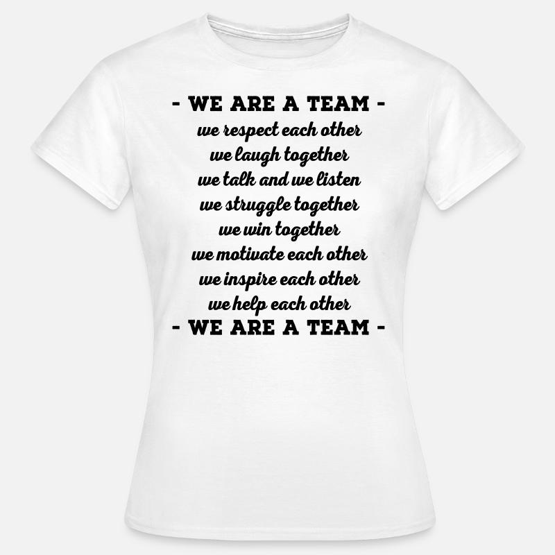 Team - Frauen T-Shirt - Weiß