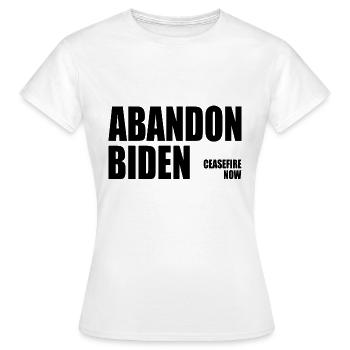 Abandon biden - T-shirt Femme - blanc - Devant - AI Model Female 172 dark (172cm)