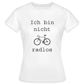 Ich bin nicht radlos | Radfahrer | ratlos - Frauen T-Shirt - Weiß - Vorne - AI Model Female 172 dark (172cm)