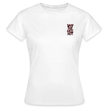 Pourquoi pas ? - T-shirt Femme - blanc - Devant - AI Model Female 172 dark (172cm)