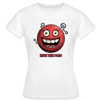 Verstecke den Schmerz: Cartoon - Frauen T-Shirt - Weiß - Vorne - AI Model Female 172 dark (172cm)