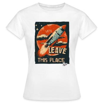 Lass uns mit einer Rakete hier abhauen - Frauen T-Shirt - Weiß - Vorne - AI Model Female 172 dark (172cm)