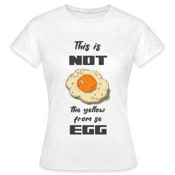 Dieses Ei ist nicht das Gelbe - Frauen T-Shirt - Weiß - Vorne - AI Model Female 172 dark (172cm)