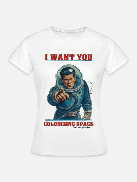 Retro Astronaut Space Colonization - Frauen T-Shirt - Weiß