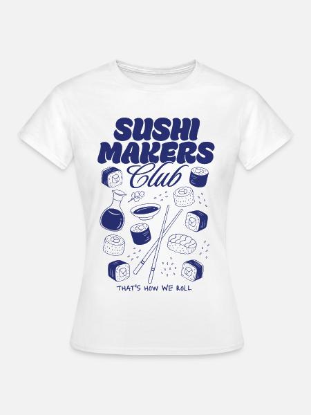 Sushi Makers Club - Frauen T-Shirt - Weiß