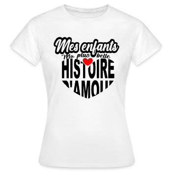 Mes enfants sont ma plus belle histoire d'amour - T-shirt Femme - blanc - Devant - AI Model Female 172 dark (172cm)