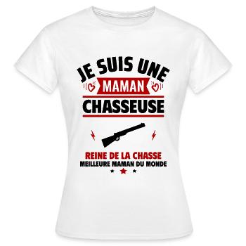 Je suis une maman chasseuse, cadeau fête des mères - T-shirt Femme - blanc - Devant - AI Model Female 172 dark (172cm)