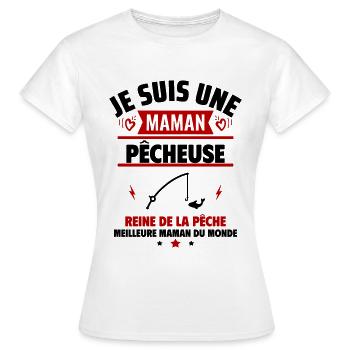 Je suis une maman pêcheuse, cadeau fête des mères - T-shirt Femme - blanc - Devant - AI Model Female 172 dark (172cm)