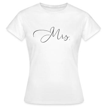 Mrs . - Frauen T-Shirt - Weiß - Vorne - AI Model Female 172 dark (172cm)