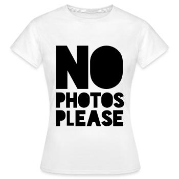 pas de photos s'il vous plaît - T-shirt Femme - blanc - Devant - AI Model Female 172 dark (172cm)