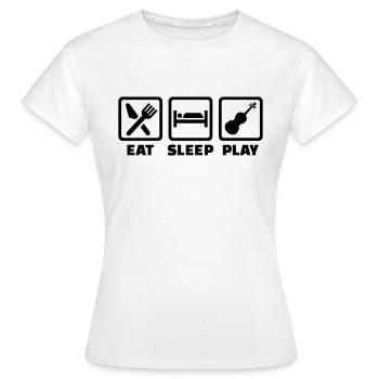Eat Sleep Violin Fiddle - Women's T-Shirt - white - Front - AI Model Female 172 dark (172cm)