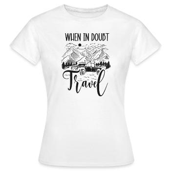 Abenteuer Reisen Präsent Reiseliebhaber - Frauen T-Shirt - Weiß - Vorne - AI Model Female 172 dark (172cm)