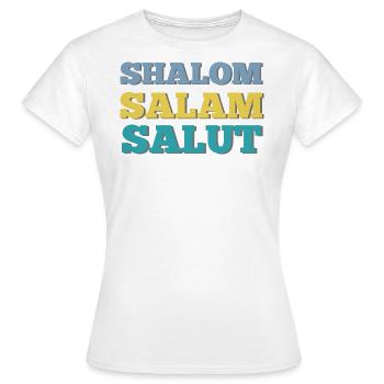 Shalom salam hi - Liebes- und Freundschaftszitat - Frauen T-Shirt - Weiß - Vorne - AI Model Female 172 dark (172cm)