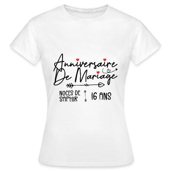 Anniversaire de mariage 16 ans - Noces de Saphir - T-shirt Femme - blanc - Devant - AI Model Female 172 dark (172cm)
