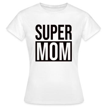 Super Mom - Mama - Frauen T-Shirt - Weiß - Vorne - AI Model Female 172 dark (172cm)