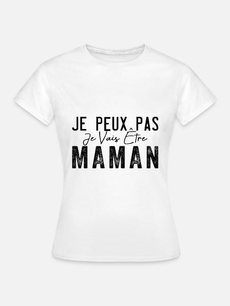 Ich kann nicht, ich werde Mutter| Werdende Mutter - Frauen T-Shirt - Weiß