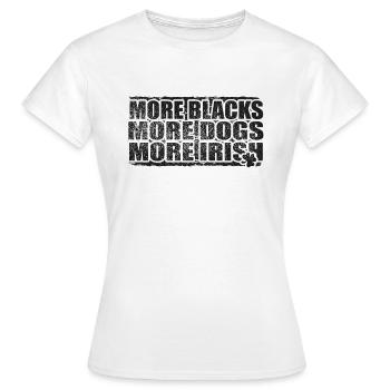 Plus de Noirs Plus de chiens Plus d’Irlandais - T-shirt Femme - blanc - Devant - AI Model Female 172 dark (172cm)