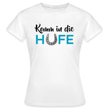 Komm in die Hufe - Frauen T-Shirt - Weiß - Vorne - AI Model Female 172 dark (172cm)