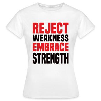 Rejeter la faiblesse Embrasser la force Sigma Homme - T-shirt Femme - blanc - Devant - AI Model Female 172 dark (172cm)