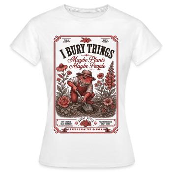 Jardinage urbain J’enterre des choses Peut-être des plantes - T-shirt Femme - blanc - Devant - AI Model Female 172 dark (172cm)