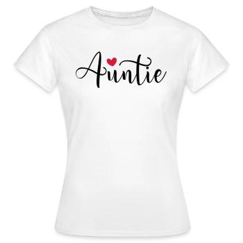 Auntie Favorite Aunt Best Aunt Nephew Niece - Women's T-Shirt - white - Front - AI Model Female 172 dark (172cm)