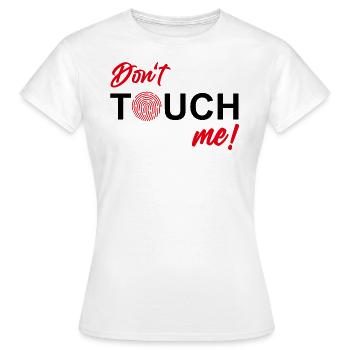 Ne me touchez pas - Empreinte digitale - T-shirt Femme - blanc - Devant - AI Model Female 172 dark (172cm)