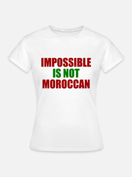 impossible is not moroccan - Frauen T-Shirt - Weiß