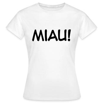 Miau - Frauen T-Shirt - Weiß - Vorne - AI Model Female 172 dark (172cm)
