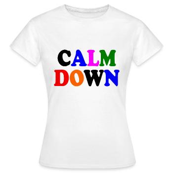 Calm down - Women's T-Shirt - white - Front - AI Model Female 172 dark (172cm)