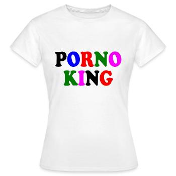 Porno king - Frauen T-Shirt - Weiß - Vorne - AI Model Female 172 dark (172cm)