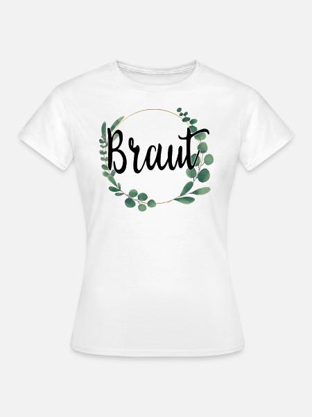 Braut Bride to be Blumenkranz Blumen Verlobung JGA - Frauen T-Shirt - Weiß