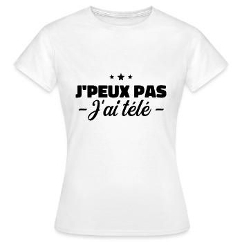 J'Peux Pas J'Ai Télé - Humour - T-shirt Femme - blanc - Devant - AI Model Female 172 dark (172cm)