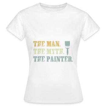 Maler und Lackierer, der Beste und Nervigste Beruf - Frauen T-Shirt - Weiß - Vorne - AI Model Female 172 dark (172cm)